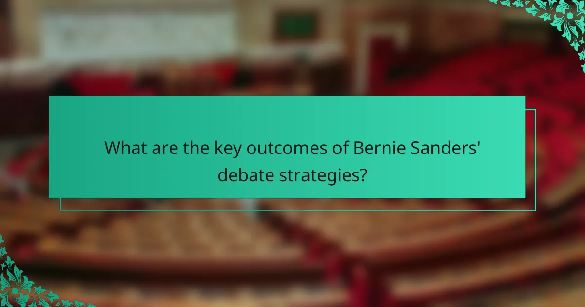 What are the key outcomes of Bernie Sanders' debate strategies?